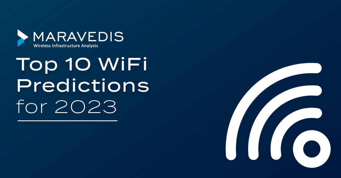 Wi-Fi TOP 10 PREDICTIONS FOR 2023
