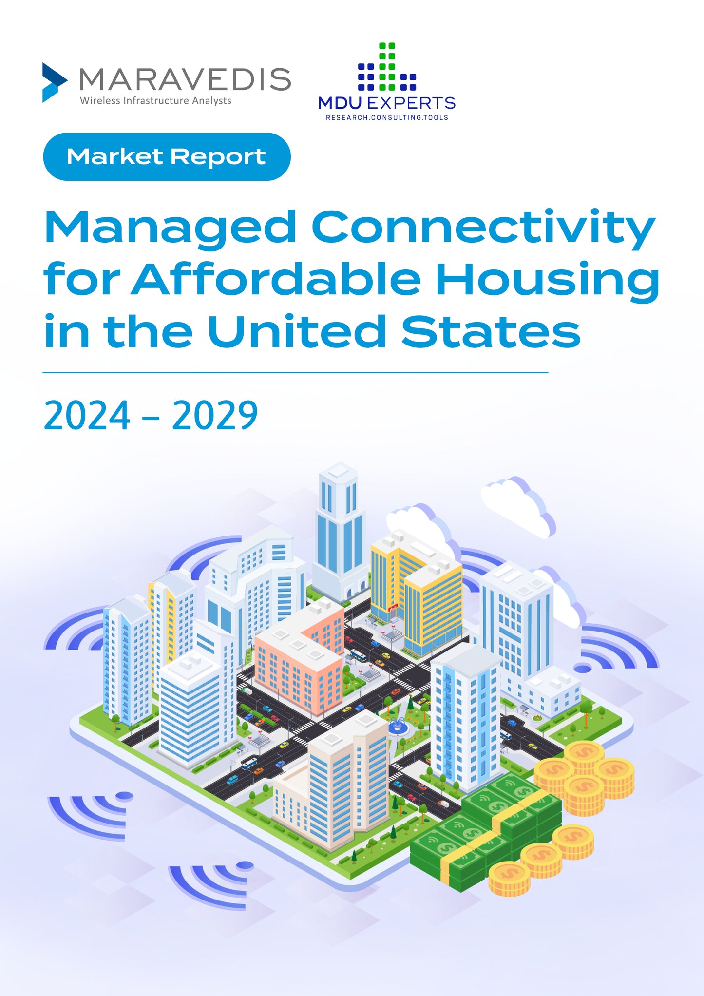 Managed Connectivity for Affordable Housing in the United States 2024-2029