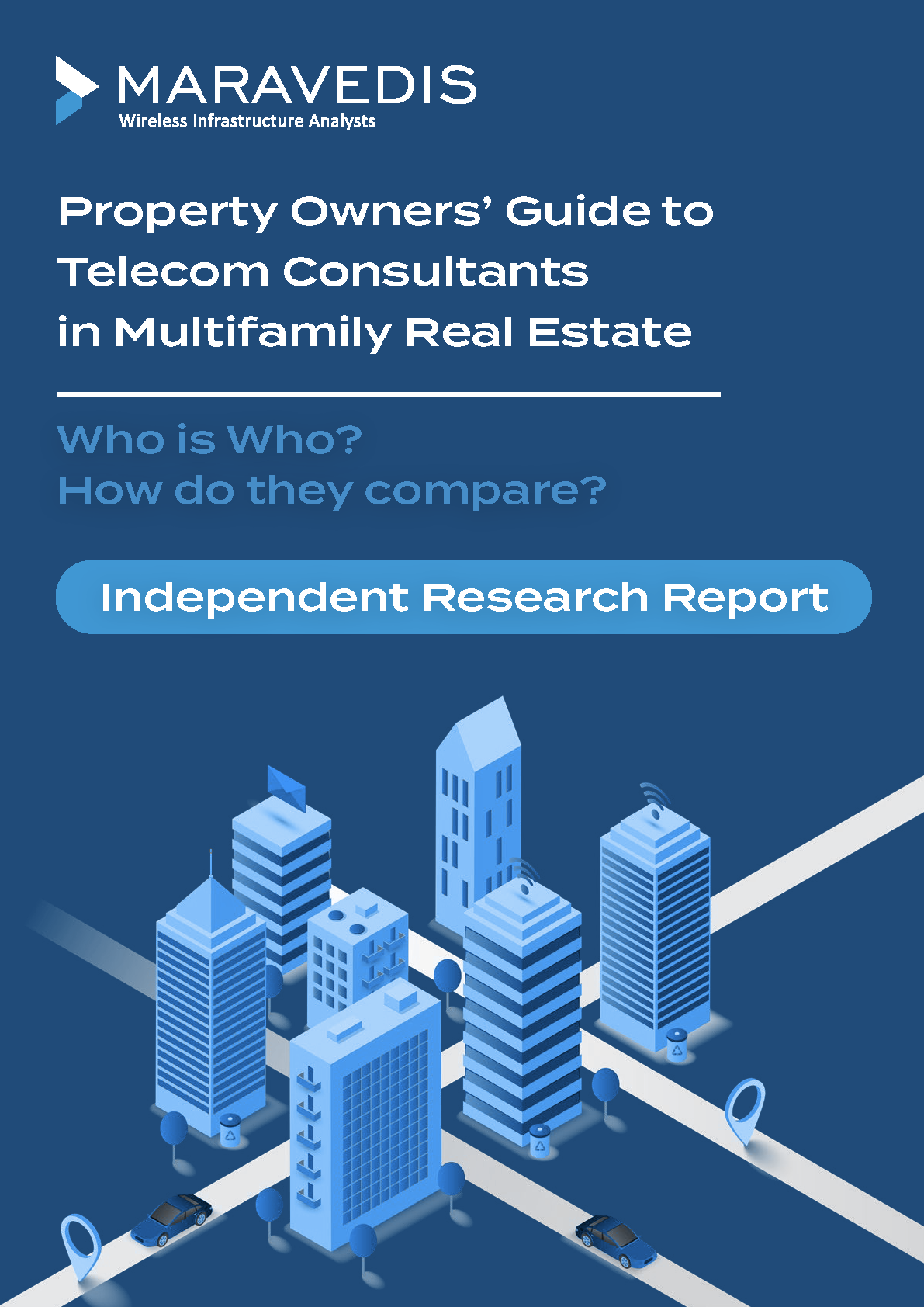 Property Owners' Independent Guide to Telecom Consultants in Multifamily Real Estate