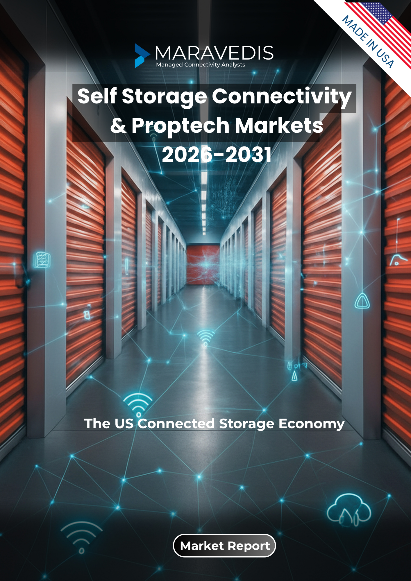 Self Storage Connectivity & Proptech Markets 2026-2031
