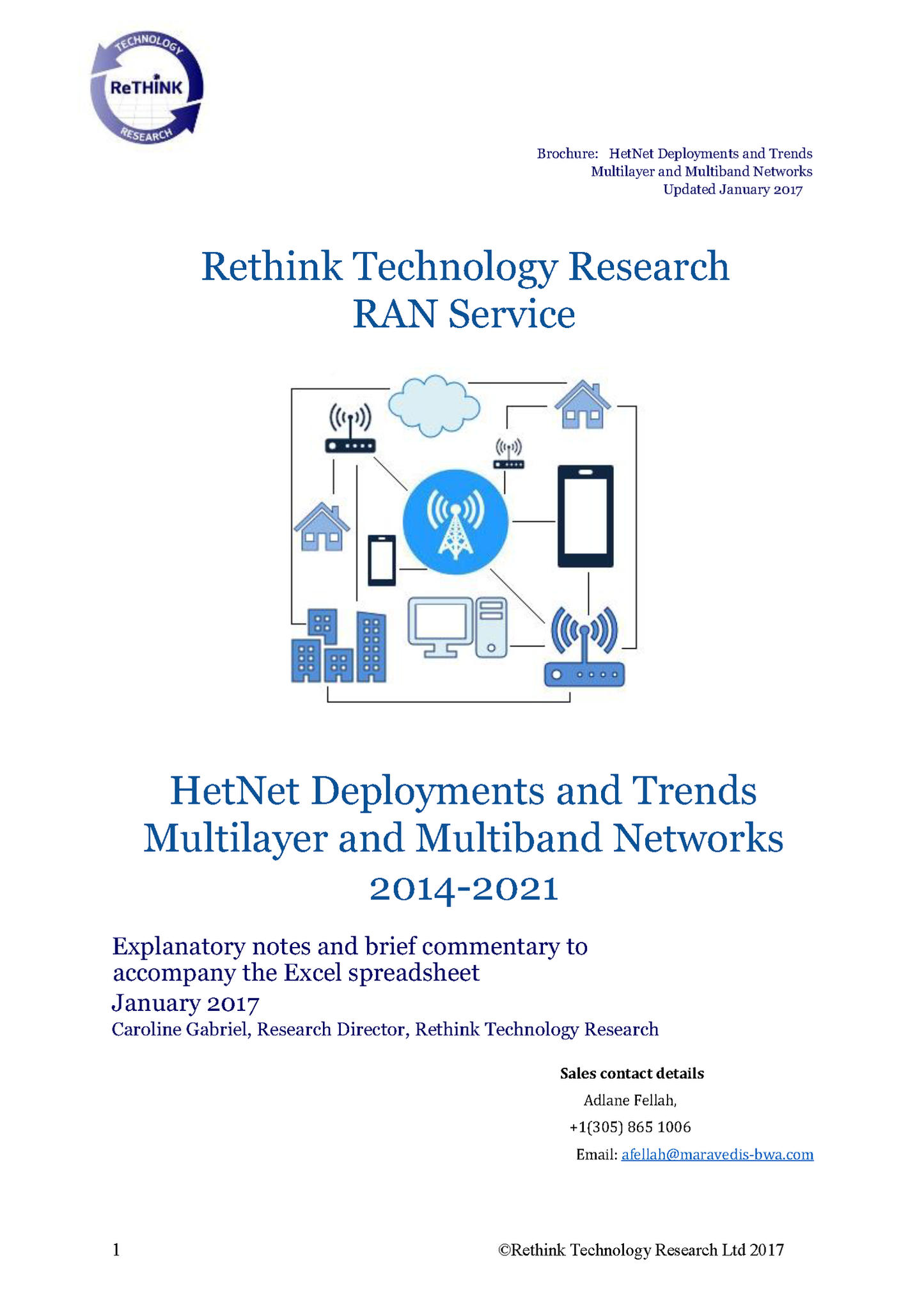 HetNet Deployments and Trends Multilayer and Multiband Networks 2014-2021