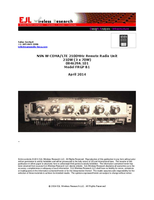 NSN W-CDMA/LTE 2100MHz Remote Radio Unit 210W (3 x 70W) 084629A.101 Model FRGP B1- April 2014