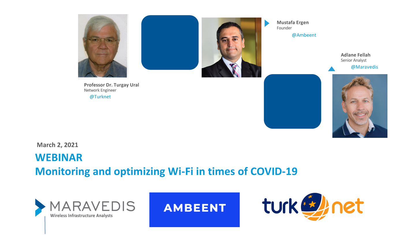 Slide Deck for Monitoring and optimizing Wi-Fi in times of COVID-19 Webinar March 2021