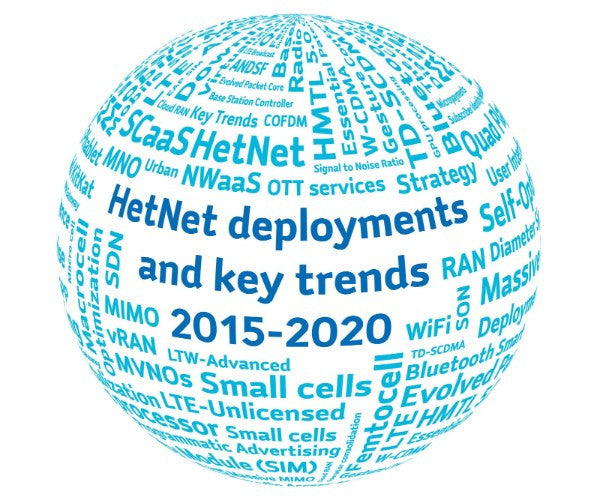 HetNet deployments and key trends 2015-2019