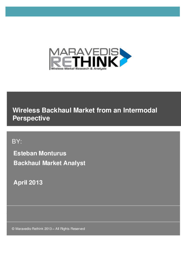 Wireless Backhaul Market from an Intermodal Perspective