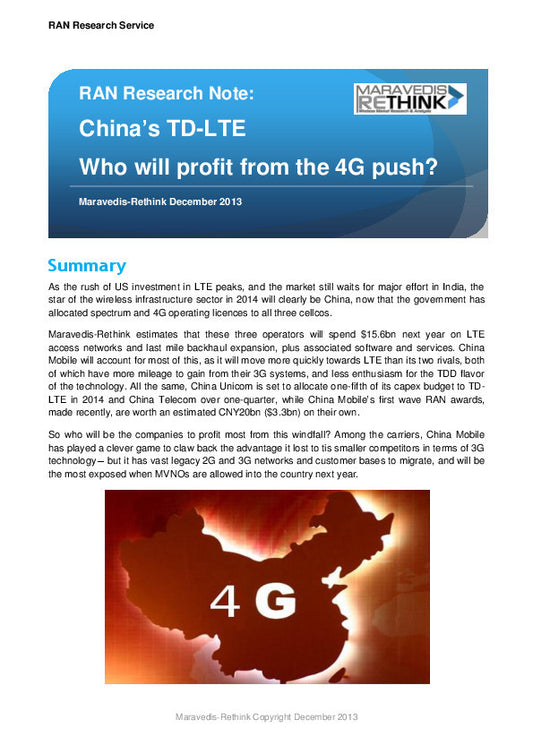 RAN Research Note: China's TD-LTE Who will profit from the 4G push?